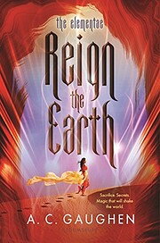 Reign the Earth (The Elementae) av A. C.…