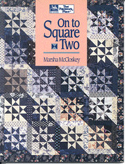 On to Square Two by Marsha McCloskey