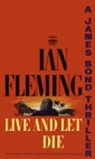 Live and Let Die by Ian Fleming