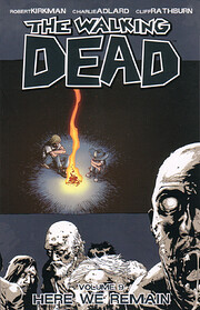 The Walking Dead, Vol. 9: Here We Remain af…