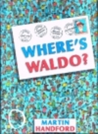 Where's Waldo? by Martin Handford
