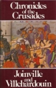 Chronicles of the Crusades av Joinville
