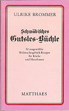 Schwäbisches Gutsles-Büchle by Ulrike…