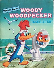 Woody Woodpecker Takes a Trip de Ann…