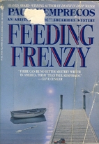 Feeding Frenzy by Paul Kemprecos