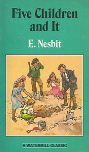 Five Children and It de E. Nesbit