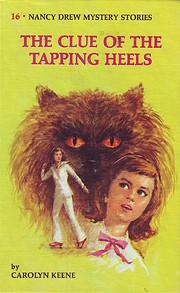 The Clue of the Tapping Heels (Nancy Drew…