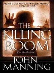 The Killing Room af John Manning