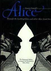 Through the Looking Glass and What Alice…