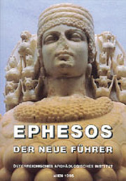 Ephesos. Der neue Führer.