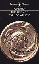 The Rise and Fall of Athens: Nine Greek…
