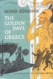The golden days of Greece av Olivia E.…