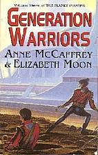 Generation Warriors by Anne McCaffrey