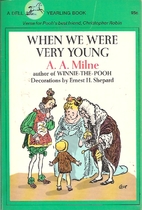 When We Were Very Young by A. A. Milne