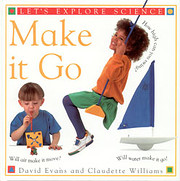 Make it go – tekijä: David Evans