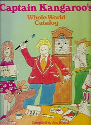 Captain Kangaroo's Whole World Catalog af…