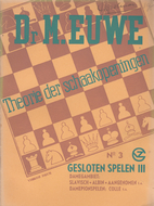Theorie der schaakopeningen. No. 3: Gesloten…
