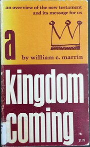 Kingdom Coming por William C Marrin