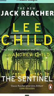 The Sentinel: (Jack Reacher 25) av Lee Child