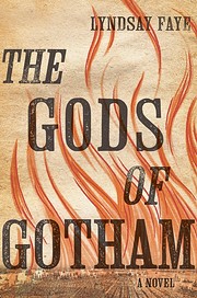 The Gods of Gotham (Timothy Wilde, #1) af…