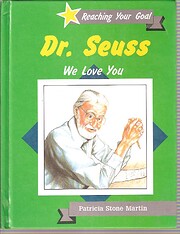Dr. Seuss We Love You (Reaching Your Goal…