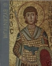 Byzantium (Great Ages of Man) – tekijä:…