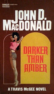 Darker Than Amber av John D. MacDonald