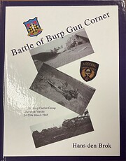 Battle of Burp Gun Corner by Hans den Brok