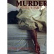 Murder in North America de Lionel Martinez