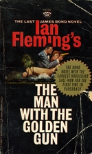 The Man With the Golden Gun by Ian Fleming