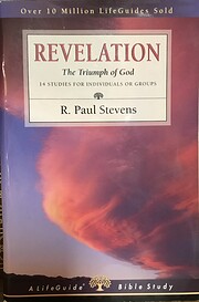 Revelation: The Triumph of God (LifeGuide…