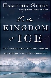 In the Kingdom of Ice: The Grand and…