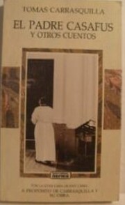 El Padre Casafus y Otros Cuentos (Spanish…