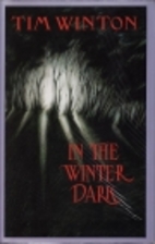 In the Winter Dark by Tim Winton