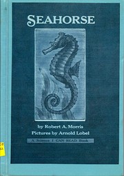 Seahorse (Science I Can Read Book) af Robert…