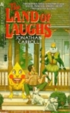 The Land of Laughs by Jonathan Carroll