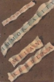 Immortality de Milan Kundera