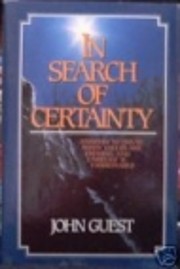 In Search Of Certainty de John Guest