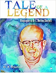 Tale of A Legend: Biography of Dr T. Norton…
