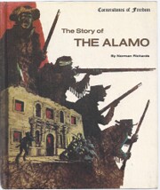 The Story of the Alamo: Cornerstones of…