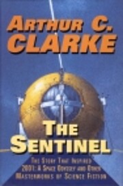 The Sentinel von Arthur C. (Cover art:…