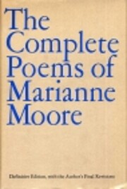 Complete Poems of Marianne Moore af Marianne…