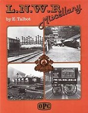 London and North Western Railway Miscellany:…