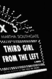 Third Girl from the Left de Martha Southgate