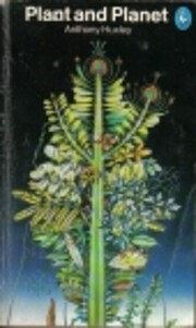 Plant and Planet von Anthony Huxley