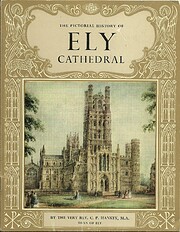 The pictorial history of Ely Cathedral de C.…