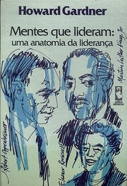Mentes que Lideram: Uma anatomia da…