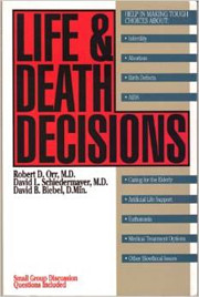Life & Death Decisions por Robert D. Orr M.…