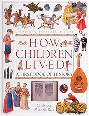 How Children Lived: A First Book of History…