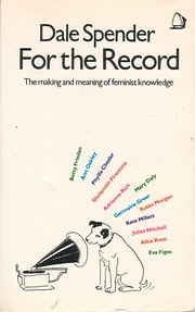 For the Record: The Making and Meaning of…